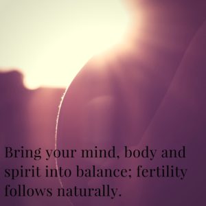 fertility bring mind body and spirit into balance