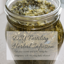 Boost Fertility Naturally with a Daily Fertility Herbal Infusion