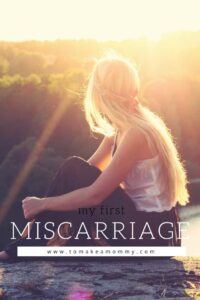 the-story-of-my-first-miscarriage