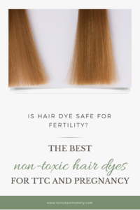 Hair Dye and Highlights During Pregnancy: Are They Safe?