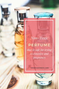 Non-toxic perfumes that are safe for fertility and pregnancy. What kind of scent to use when pregnant or trying to conceive! Includes a simple DIY recipe if you want to make your own essential oil blend that is safe in pregnancy!