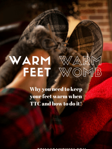Why it is so important to keep your feet warm when trying to conceive or struggling with infertility and four easy ways to do it! Warm feet equals warm womb!