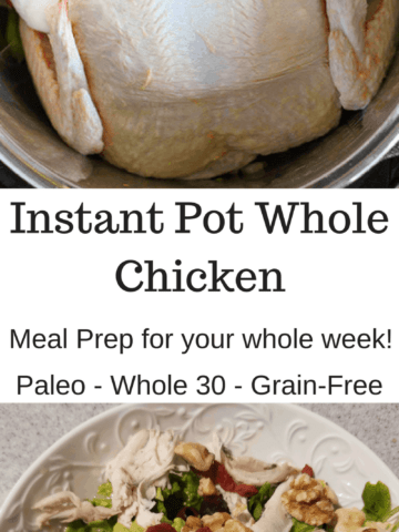 Quick and Easy Instant Pot Pressure Cooker Whole Roast Chicken. Get enough meat to meal prep for all week! Great for Paleo, AIP, Whole 30, and clean eating diets