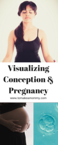 Guided Imagery, Visualization, and Meditation for Fertility. Includes what tools I used to get pregnant while struggling with infertility!