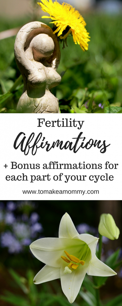  Fertility Affirmations for health, happiness, and fertility. Includes affirmations tailored to each part of your cycle- menstruation, follicular, ovulation, and luteal phase!