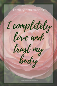 Fertility Affirmation for TTC (trying to conceive). I trust my body!