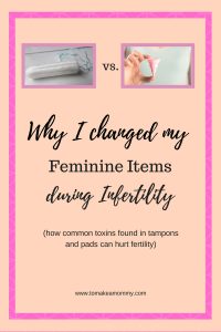 Why I switched to Non Toxic Period Products during Infertility