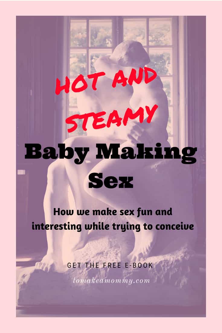 How We Keep Baby-Making Hot! picture