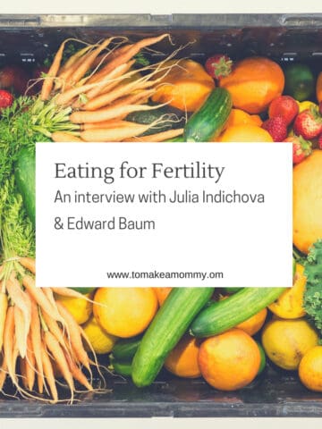 Eating for Fertility- The founder of Fertile Heart's thoughts on the fertility diet. #ttc #infertility #fertility #fertilitydiet