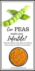 Did you know peas used to be used as contraceptives? Best to skip the peas and pea protein if trying to conceive! #fertilitydiet #infertility