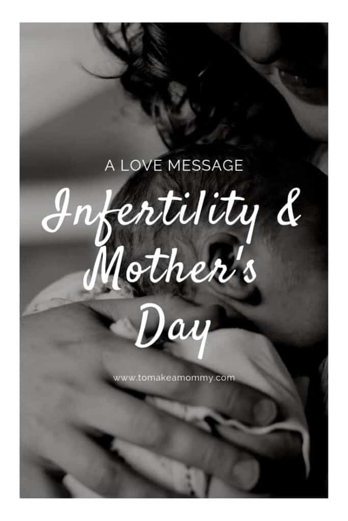 A Mother's Day message for the woman struggling with infertility