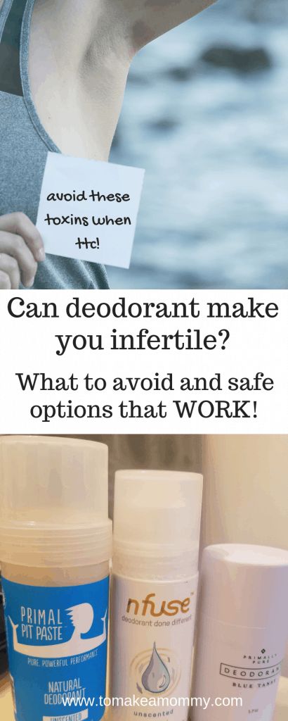 Did you know that toxins in conventional deodorants are linked to male and female infertility? Make the switch to non-toxic, like we did, when trying to conceive!