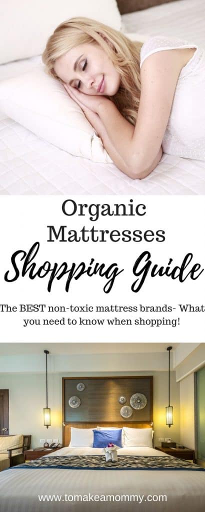 Organic mattress shopping guide- how to pick the best non-toxic mattress made with organic materials and no chemical flame retardants or VOCs!