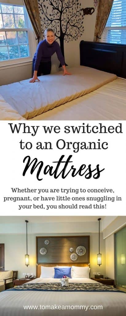 Why we switched to an organic mattress after our struggle with infertility- and why we wish we had had switched to non-toxic sooner after struggling with miscarriages!