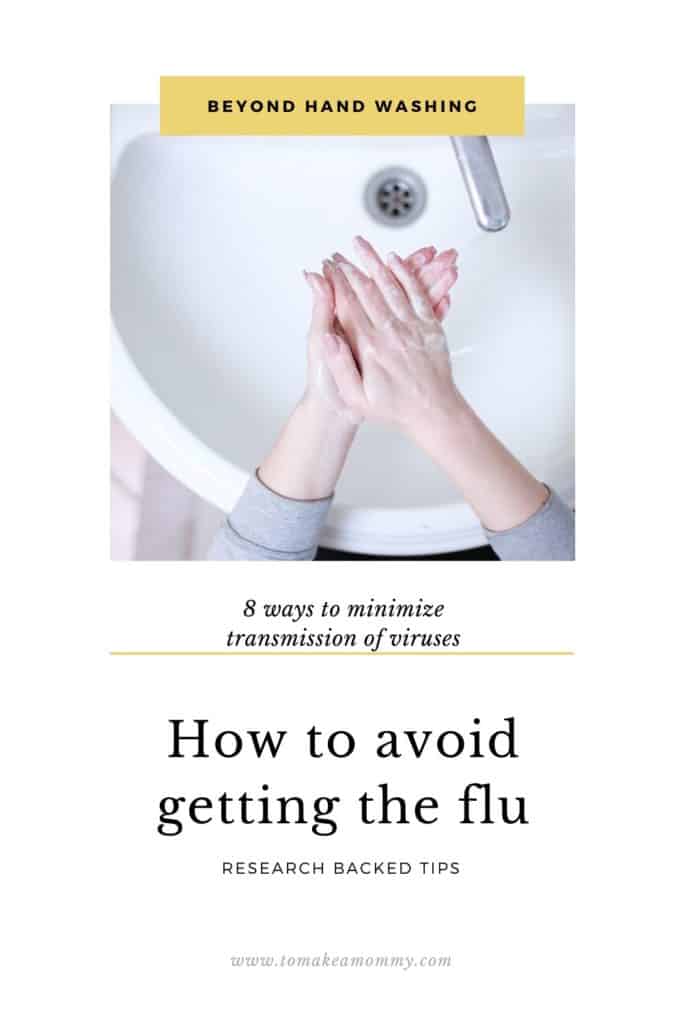 Evidence backed ways of avoiding catching a virus like the flu or a cold. 