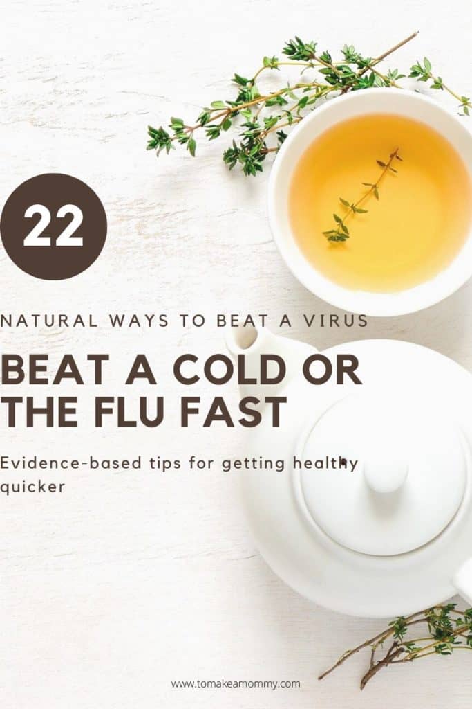 22 Natural Home Remedies to Beat a Cold or the Flu Fast!